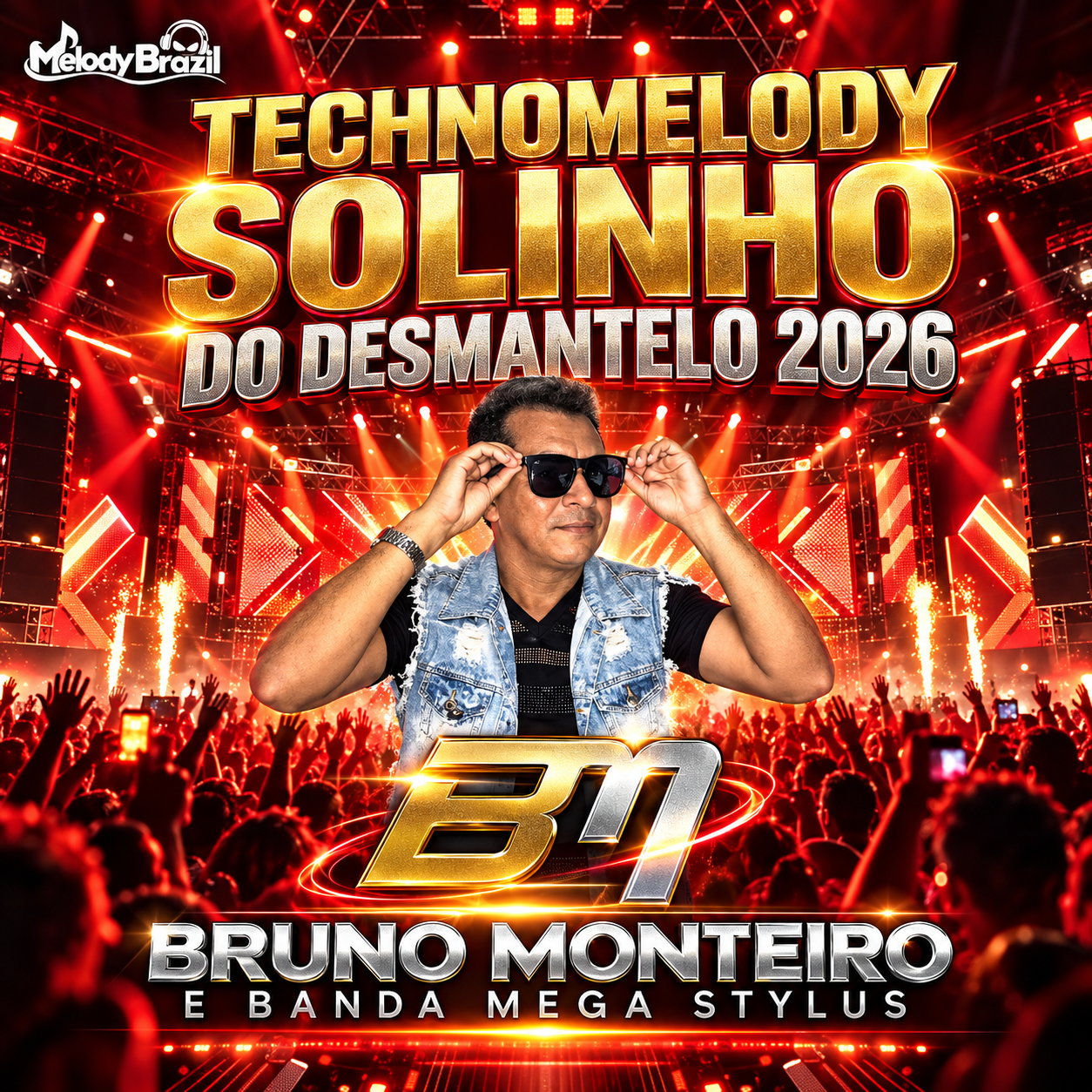 Bruno Monteiro E Banda Mega Stylus - Solinho Do Desmantelo
